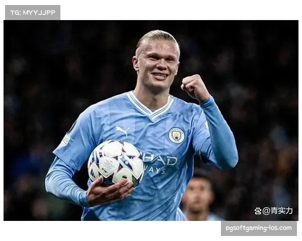 哈兰德点球绝杀利物浦 曼城前锋关键战心理素质解析